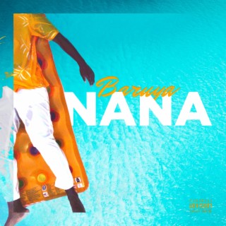 NANA lyrics | Boomplay Music