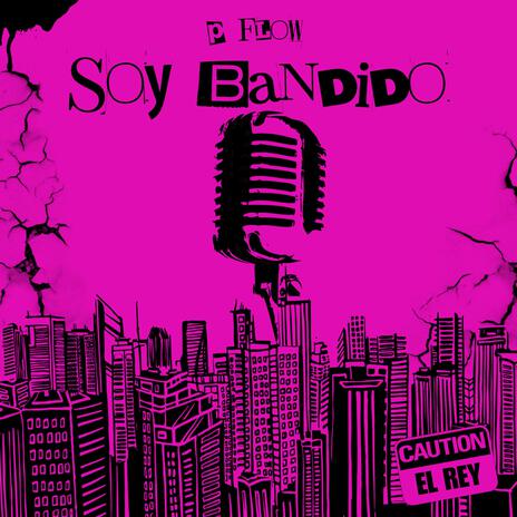 Soy bandido | Boomplay Music