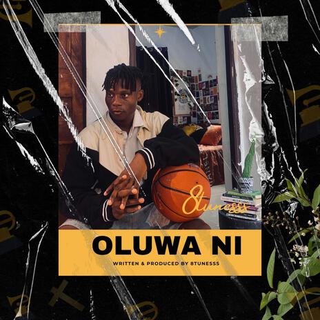 OLUWA NI | Boomplay Music