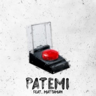 Patemi (feat. Mattaman)