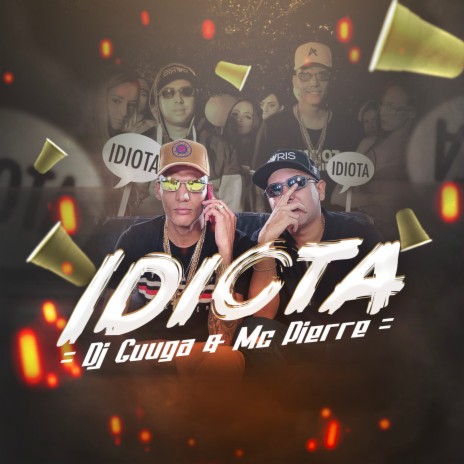 Idiota ft. Mc Pierre | Boomplay Music