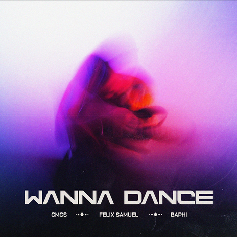 Wanna Dance ft. Felix Samuel & Baphi | Boomplay Music