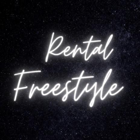 Rental Freestyle | Boomplay Music