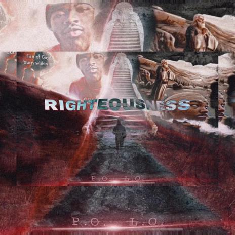 Righteousness | Boomplay Music