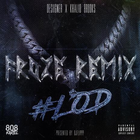 Froze (Remix) ft. Desiigner | Boomplay Music