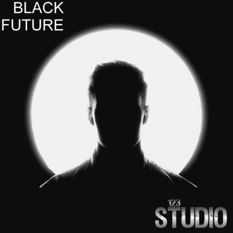 Black Future | Boomplay Music