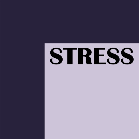 Stress | Boomplay Music