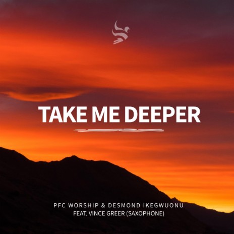 Take Me Deeper (feat. Vince Greer & Desmond Ikegwuonu) (Saxophone Version) | Boomplay Music
