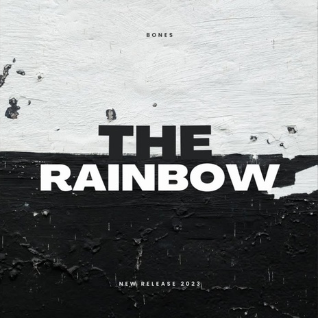 The Rainbow | Boomplay Music