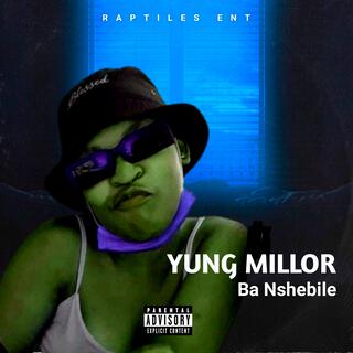 Yung Millor