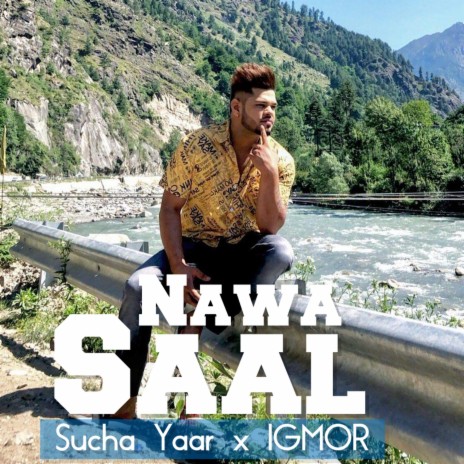 Nawa Saal (feat. Sucha Yaar) | Boomplay Music