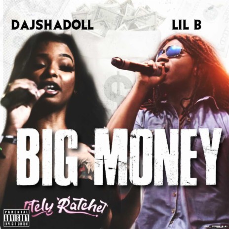 Big Money (feat. Lil B) | Boomplay Music