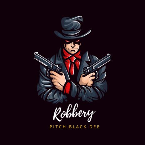 Robbery | Boomplay Music