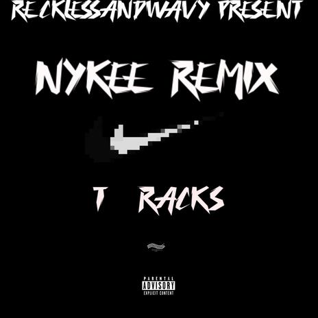 NYKEE \REMIX