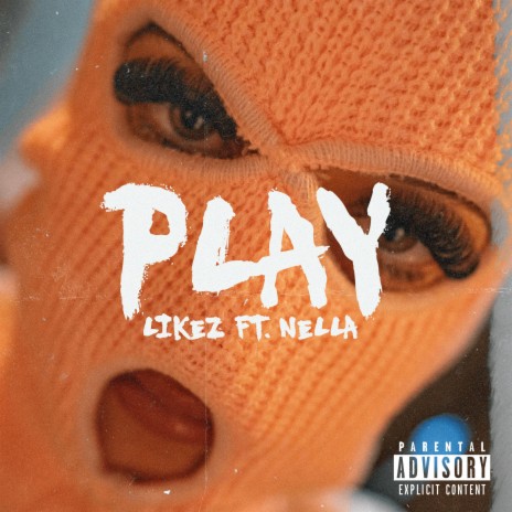 Play (feat. Nella) | Boomplay Music