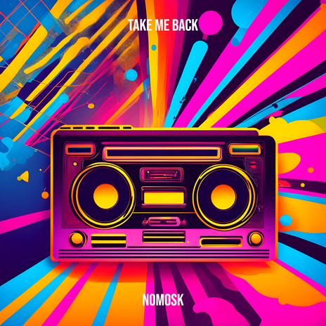 Take Me Back | Boomplay Music