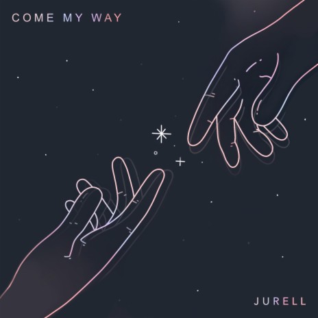 Come My Way | Boomplay Music