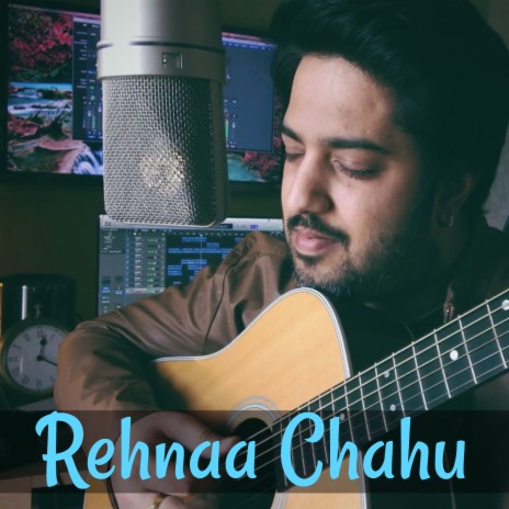 Rehnaa Chahu | Boomplay Music