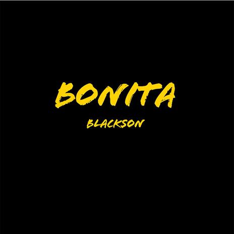 Bonita | Boomplay Music