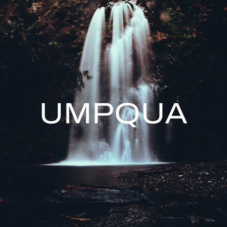 UMPQUA | Boomplay Music