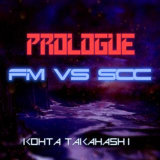 Prologue FM vs SCC