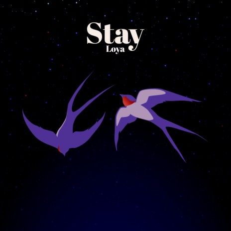 Stay | Boomplay Music