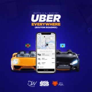 UBER EVERYWHERE (feat. Motto) [BOUYON REMIX]