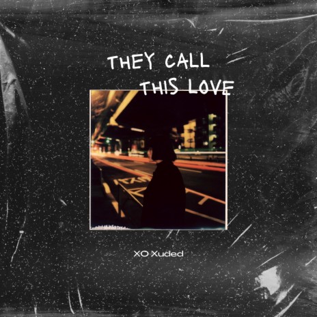 they call this love | Boomplay Music