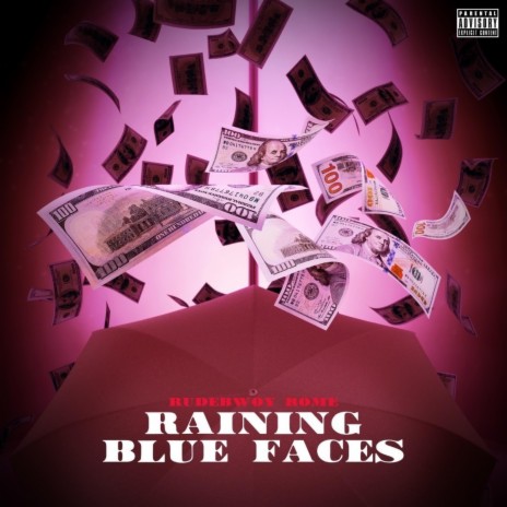 Raining Blue Faces (Radio Edit)