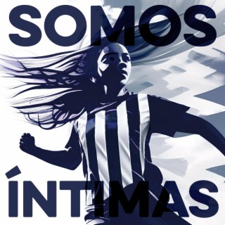 Somos Íntimas