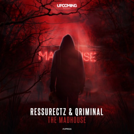 The Madhouse (Original Mix) ft. Qriminal