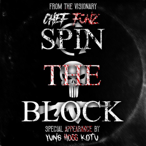 Spin The Block (feat. YUNG HOSS KOTU) | Boomplay Music