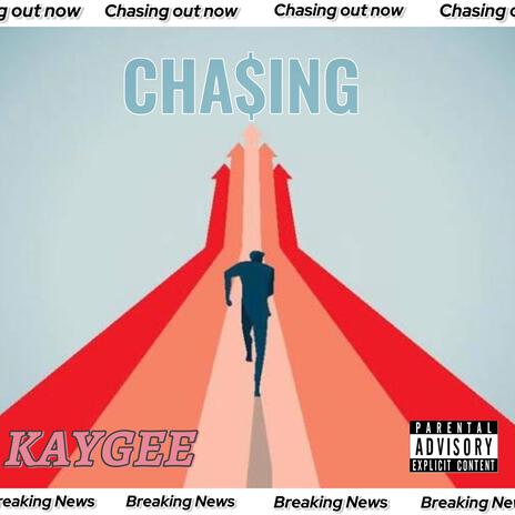 CHASING | Boomplay Music