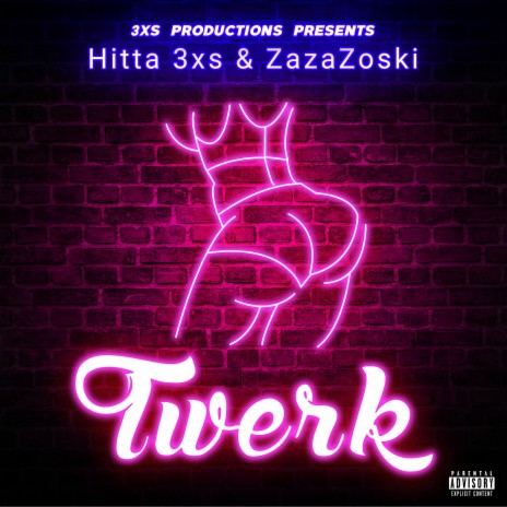 Twerk | Boomplay Music