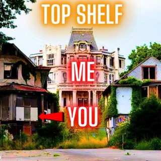 Top Shelf ft. Dark Web DJ lyrics | Boomplay Music