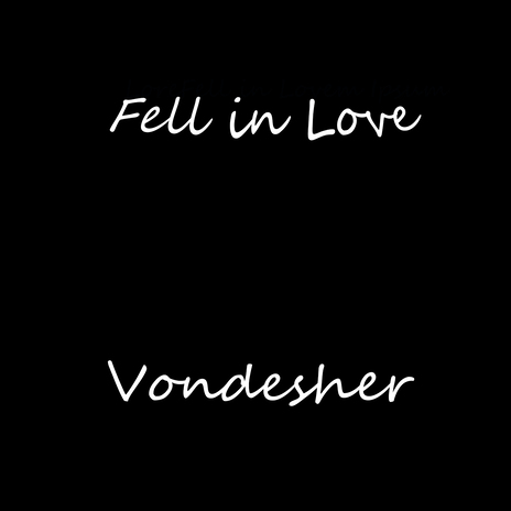 Fell in Love | Boomplay Music