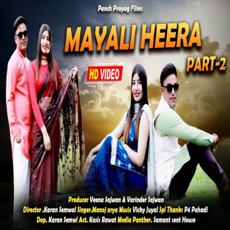 Mayali Heera Part 2 | Boomplay Music