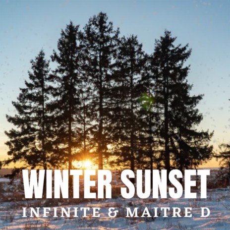 Winter Sunset ft. Maitre D | Boomplay Music