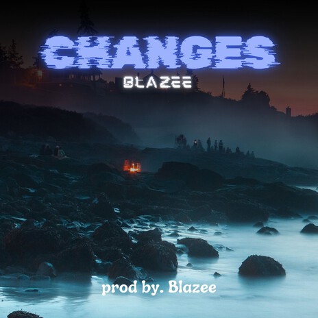 Changes | Boomplay Music