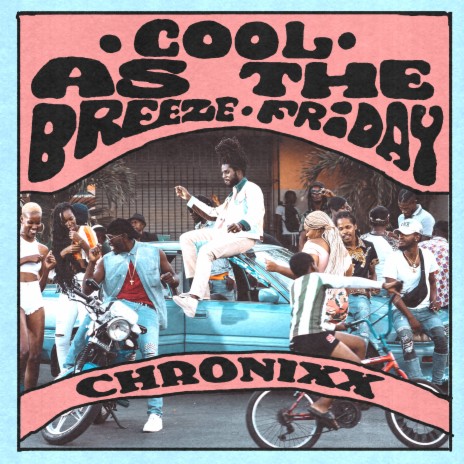 COOL AS THE BREEZE/FRIDAY | Boomplay Music