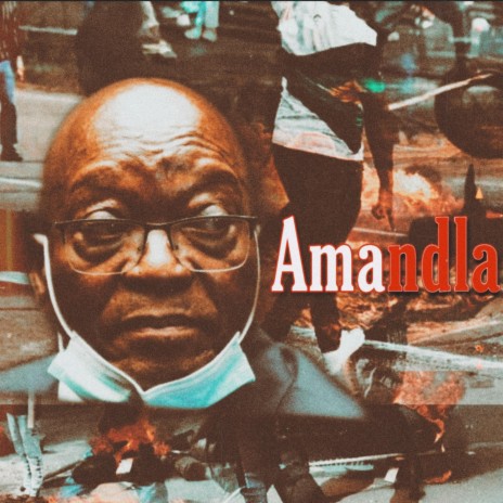Amandla (feat. Jacob Zuma) | Boomplay Music