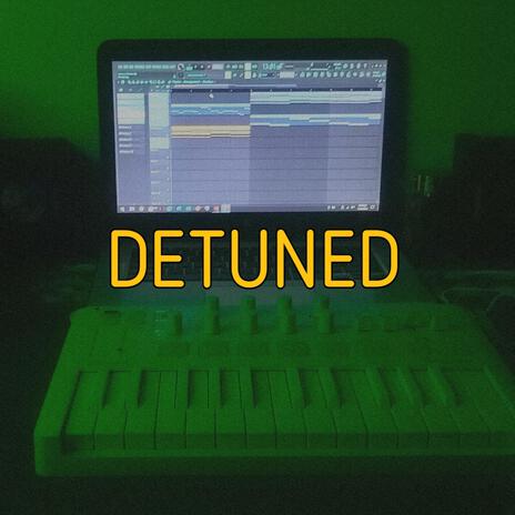 Detuned | Boomplay Music