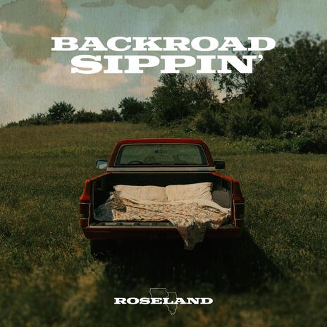 Backroad Sippin' (Remix) ft. Random Tanner | Boomplay Music