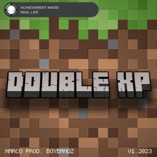 DOUBLE XP