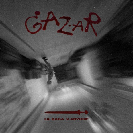 Gazar ft. Abyusif | Boomplay Music