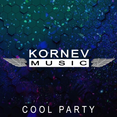 Cool Party | Boomplay Music