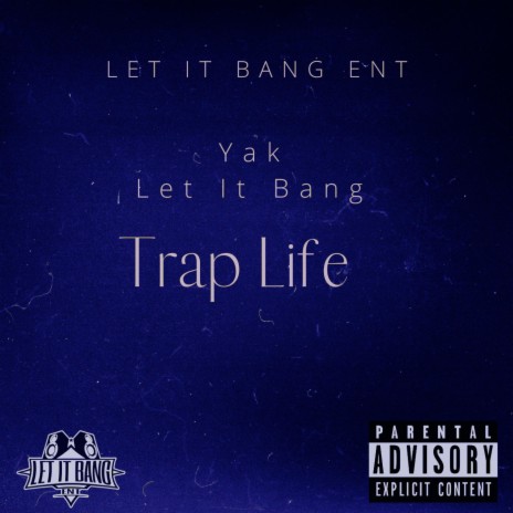 Trap Life | Boomplay Music