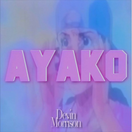 Ayako | Boomplay Music