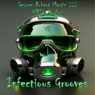 INFECTIOUS GROOVES