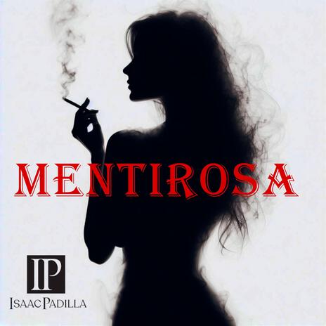 Mentirosa | Boomplay Music